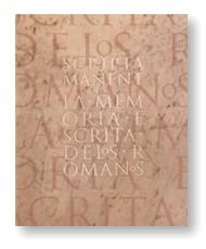 MEMORIA ESCRITA DE LOS ROMANOS | 9788439358312 | MANENENT, SCRIPTA | Galatea Llibres | Llibreria online de Reus, Tarragona | Comprar llibres en català i castellà online