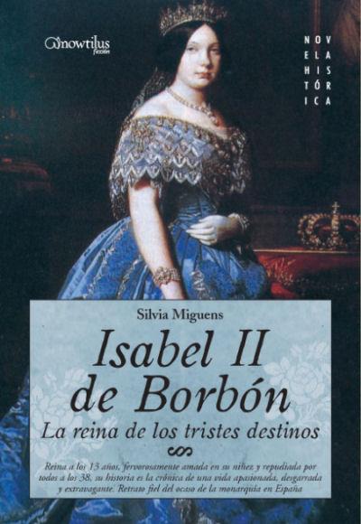 ISABEL II DE BORBON | 9788497633031 | MIGUENS, SILVIA | Galatea Llibres | Llibreria online de Reus, Tarragona | Comprar llibres en català i castellà online