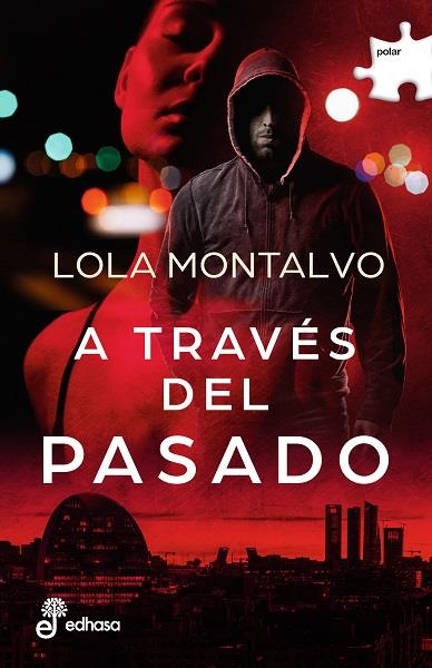 A TRAVÉS DEL PASADO | 9788435011778 | MONTALVO, LOLA | Galatea Llibres | Librería online de Reus, Tarragona | Comprar libros en catalán y castellano online