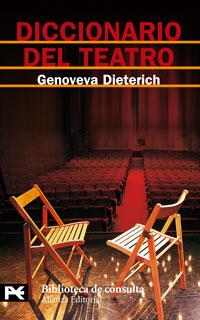 DICCIONARIO DE TEATRO | 9788420661735 | DIETERICH, GENOVEVA | Galatea Llibres | Llibreria online de Reus, Tarragona | Comprar llibres en català i castellà online