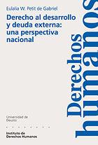 DERECHO AL DESARROLLO Y DEUDA EXTERNA: UNA PERSPECTIVA NACIO | 9788474858259 | PETIT DE GABRIEL, EULALIA W. | Galatea Llibres | Llibreria online de Reus, Tarragona | Comprar llibres en català i castellà online