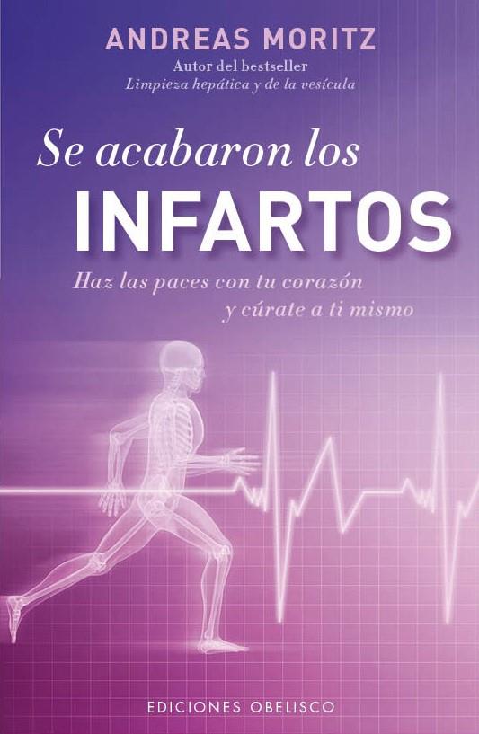 SE ACABARON LOS INFARTOS | 9788497779296 | MORITZ, ANDREAS | Galatea Llibres | Llibreria online de Reus, Tarragona | Comprar llibres en català i castellà online