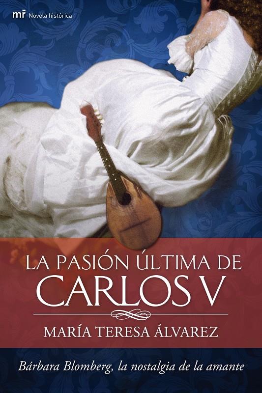 PASION ULTIMA DE CARLOS V | 9788427037748 | ALVAREZ, MARIA TERESA | Galatea Llibres | Librería online de Reus, Tarragona | Comprar libros en catalán y castellano online