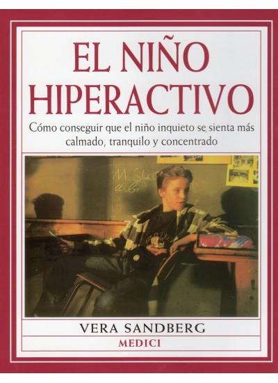 NIÑO HIPERACTIVO, EL | 9788489778269 | SANDBERG, VERA | Galatea Llibres | Llibreria online de Reus, Tarragona | Comprar llibres en català i castellà online