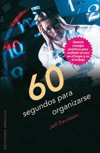 60 SEGUNDOS PARA ORGANIZARSE | 9788497774208 | DAVIDSON, JEFF | Galatea Llibres | Llibreria online de Reus, Tarragona | Comprar llibres en català i castellà online