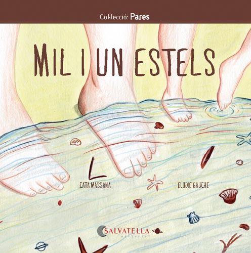 MIL I UN ESTELS | 9788417841980 | MASSANA SALVAT, CATERINA | Galatea Llibres | Llibreria online de Reus, Tarragona | Comprar llibres en català i castellà online