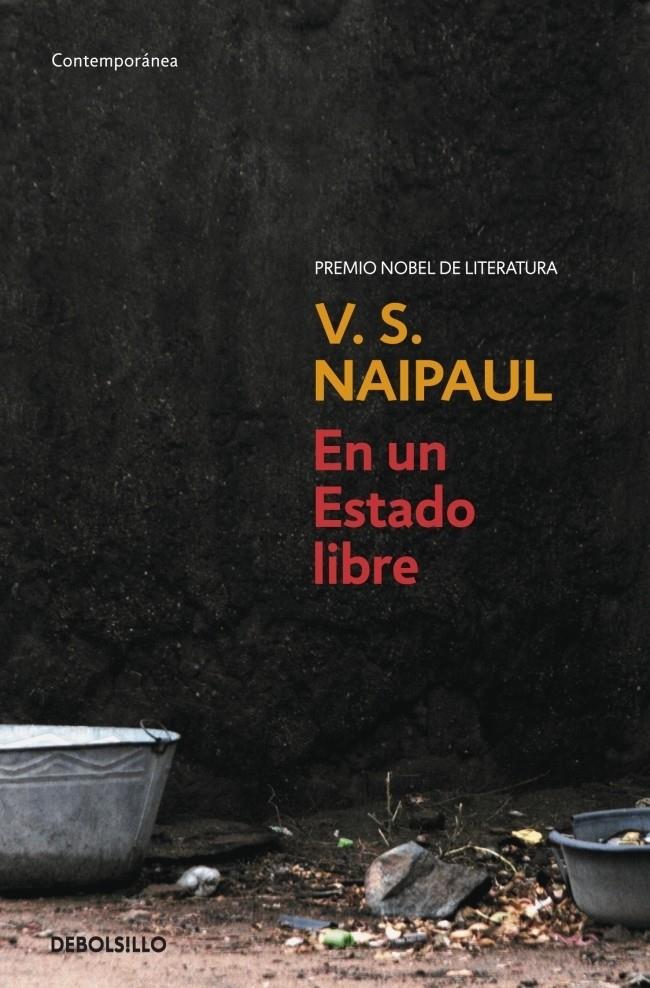 EN UN ESTADO LIBRE | 9788483469859 | NAIPAUL, V.S. | Galatea Llibres | Llibreria online de Reus, Tarragona | Comprar llibres en català i castellà online