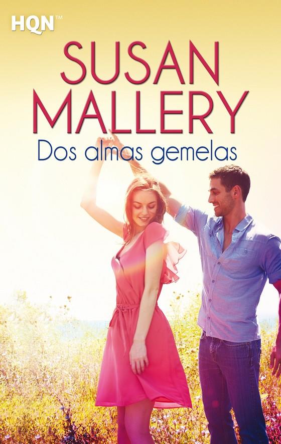 DOS ALMAS GEMELAS | 9788468744711 | MALLERY, SUSAN | Galatea Llibres | Llibreria online de Reus, Tarragona | Comprar llibres en català i castellà online