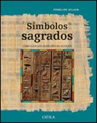 SIMBOLOS SAGRADOS | 9788484325116 | WILSON, PENELOPE | Galatea Llibres | Llibreria online de Reus, Tarragona | Comprar llibres en català i castellà online