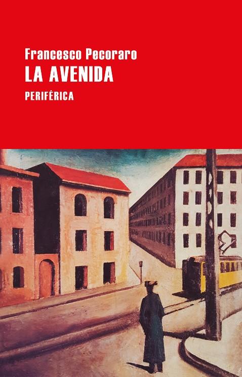 LA AVENIDA | 9788418838125 | PECORARO, FRANCESCO | Galatea Llibres | Llibreria online de Reus, Tarragona | Comprar llibres en català i castellà online