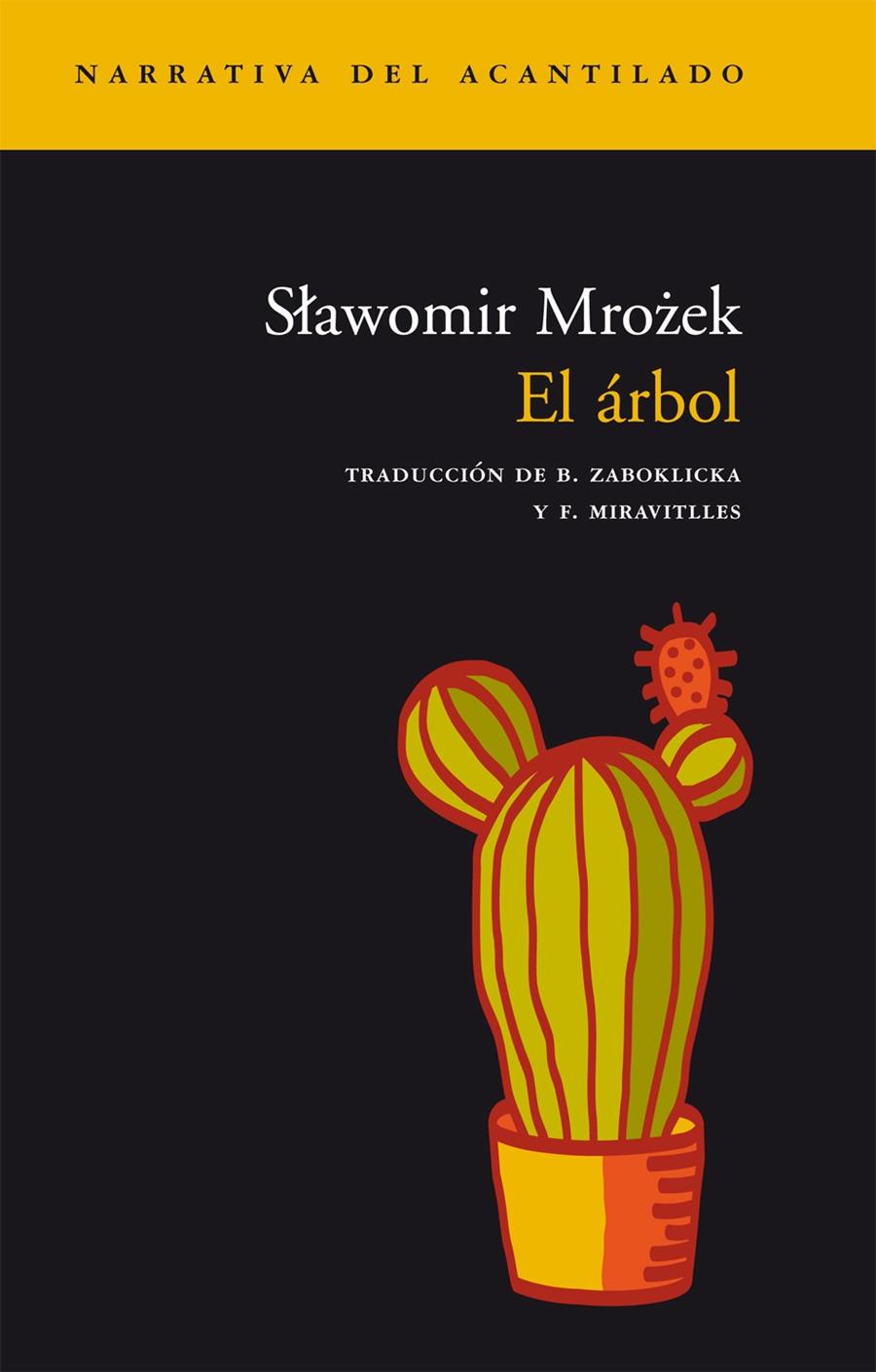 ARBOL, EL | 9788496136373 | MROZEK, SLAWOMIR | Galatea Llibres | Librería online de Reus, Tarragona | Comprar libros en catalán y castellano online