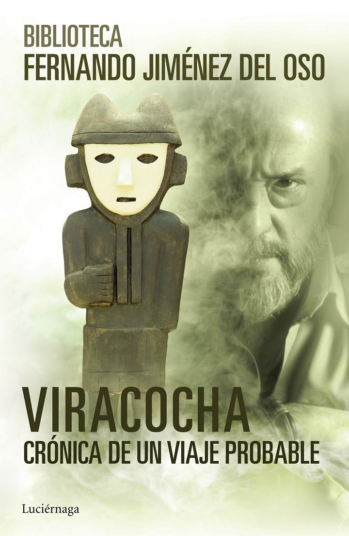 VIRACOCHA | 9788416694082 | JIMENEZ DEL OSO, FERNANDO | Galatea Llibres | Llibreria online de Reus, Tarragona | Comprar llibres en català i castellà online