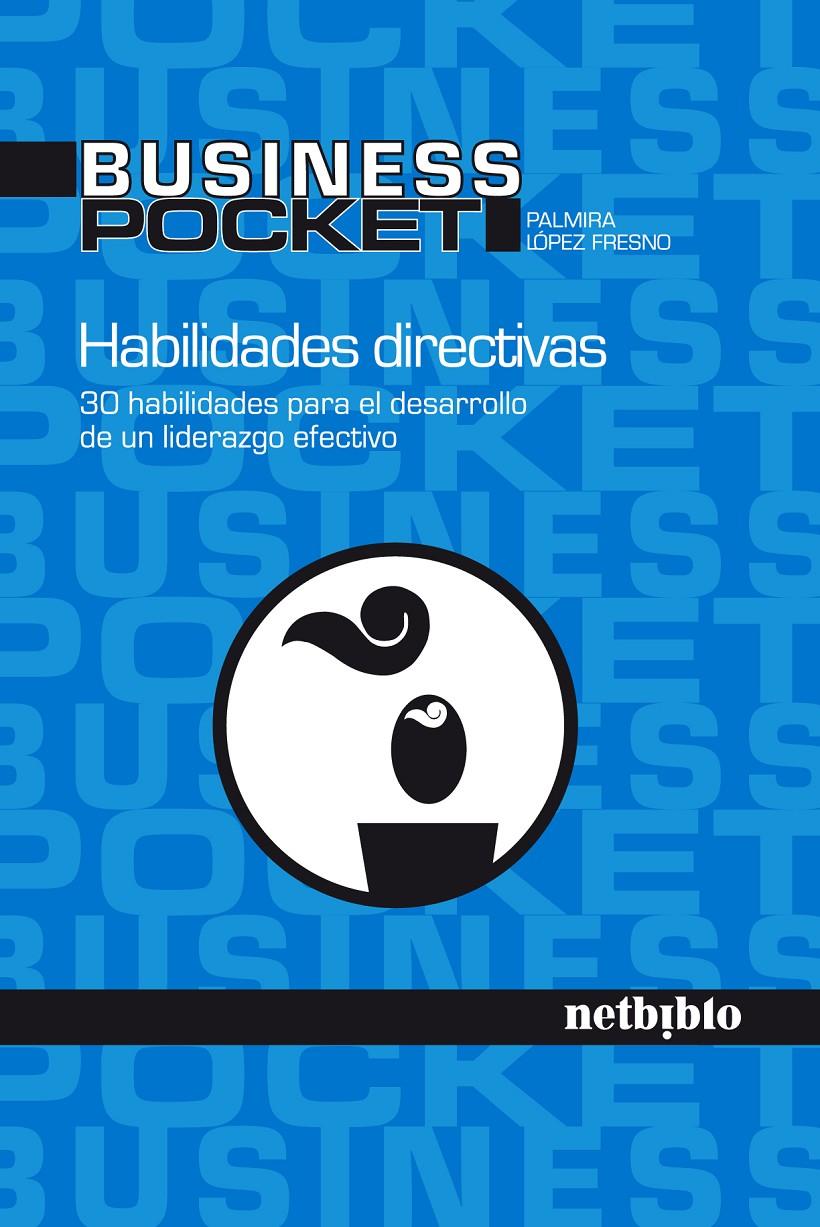 HABILIDADES DIRECTIVAS | 9788497458870 | LÓPEZ FRESNO, PALMIRA | Galatea Llibres | Llibreria online de Reus, Tarragona | Comprar llibres en català i castellà online