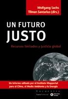 FUTURO JUSTO, UN | 9788474269512 | SACHS, WOLFGANG | Galatea Llibres | Llibreria online de Reus, Tarragona | Comprar llibres en català i castellà online