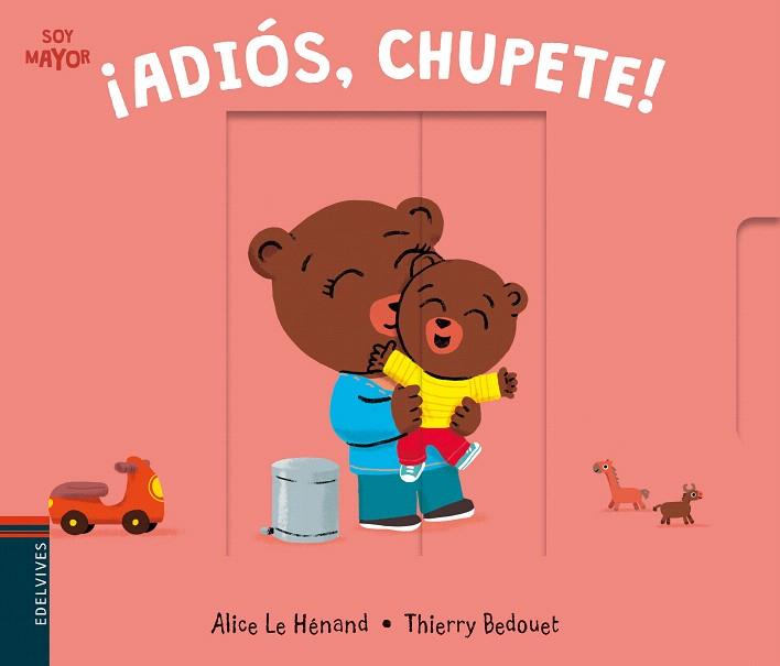 ¡ADIÓS, CHUPETE! | 9788414015865 | LE HÉNAND, ALICE | Galatea Llibres | Llibreria online de Reus, Tarragona | Comprar llibres en català i castellà online