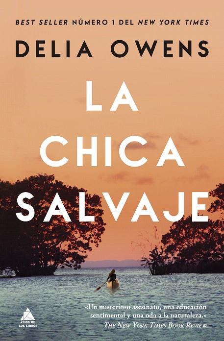 LA CHICA SALVAJE | 9788419703545 | OWENS, DELIA | Galatea Llibres | Librería online de Reus, Tarragona | Comprar libros en catalán y castellano online