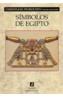 SIMBOLOS DE EGIPTO | 9788449318313 | DESROCHES, CHRISTIANE | Galatea Llibres | Llibreria online de Reus, Tarragona | Comprar llibres en català i castellà online