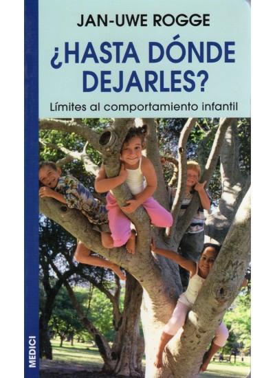 HASTA DÓNDE DEJARLES ? | 9788497990011 | ROGGE , J.U. | Galatea Llibres | Llibreria online de Reus, Tarragona | Comprar llibres en català i castellà online