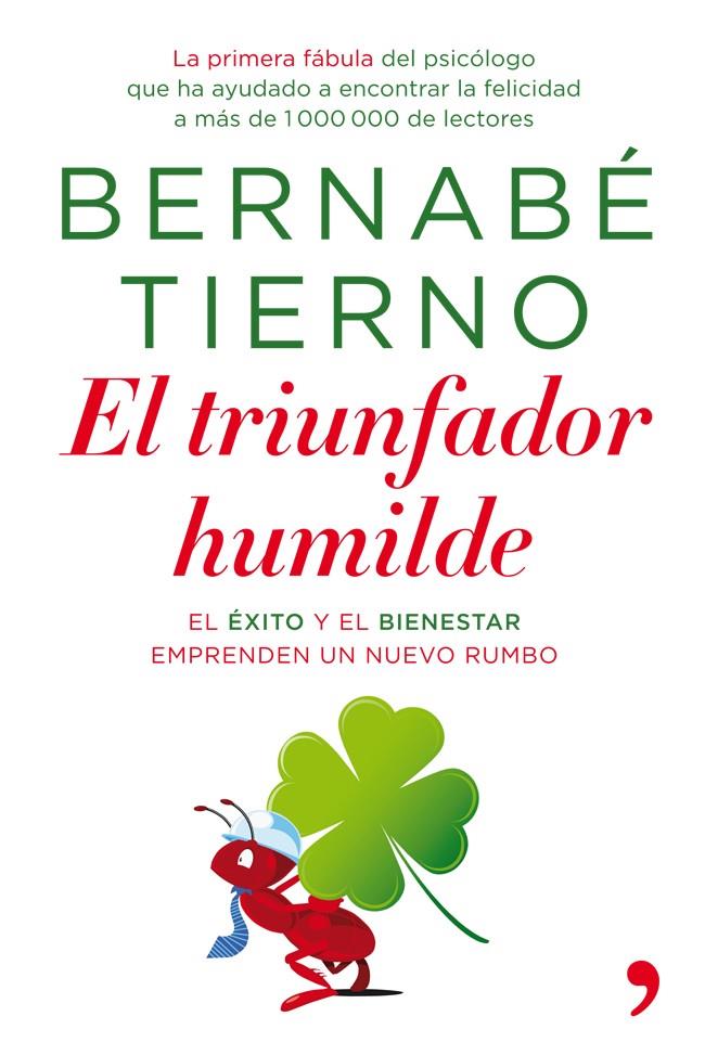 EL TRIUNFADOR HUMILDE | 9788499981321 | TIERNO, BERNABE | Galatea Llibres | Llibreria online de Reus, Tarragona | Comprar llibres en català i castellà online