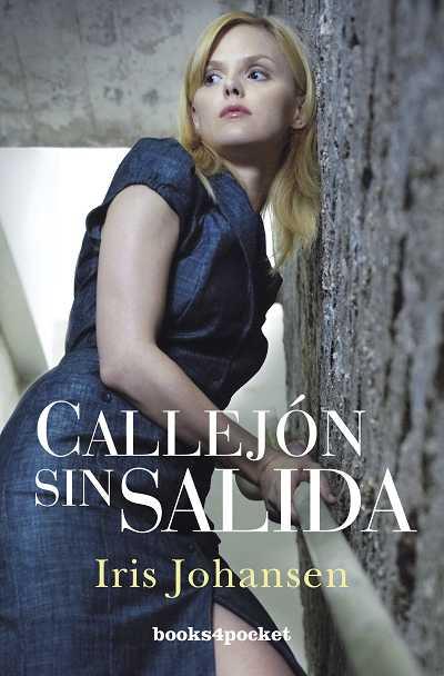 CALLEJON SIN SALIDA | 9788492801893 | JOHANSEN, IRIS | Galatea Llibres | Llibreria online de Reus, Tarragona | Comprar llibres en català i castellà online