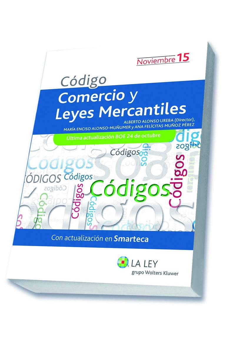 CÓDIGO COMERCIO Y LEYES MERCANTILES 2015 | 9788490204450 | Galatea Llibres | Llibreria online de Reus, Tarragona | Comprar llibres en català i castellà online