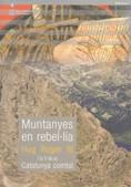 MUNTANYES EN REBEL·LIA | 9788439369684 | BOLÒS , JORDI | Galatea Llibres | Llibreria online de Reus, Tarragona | Comprar llibres en català i castellà online