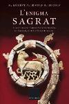 ENIGMA SAGRAT, L' | 9788466406314 | BAIGENT, MICHAEL ; LEIGH, RICHARD | Galatea Llibres | Librería online de Reus, Tarragona | Comprar libros en catalán y castellano online