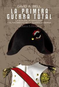 LA PRIMERA GUERRA TOTAL | 9788420673820 | BELL, DAVID A. | Galatea Llibres | Llibreria online de Reus, Tarragona | Comprar llibres en català i castellà online