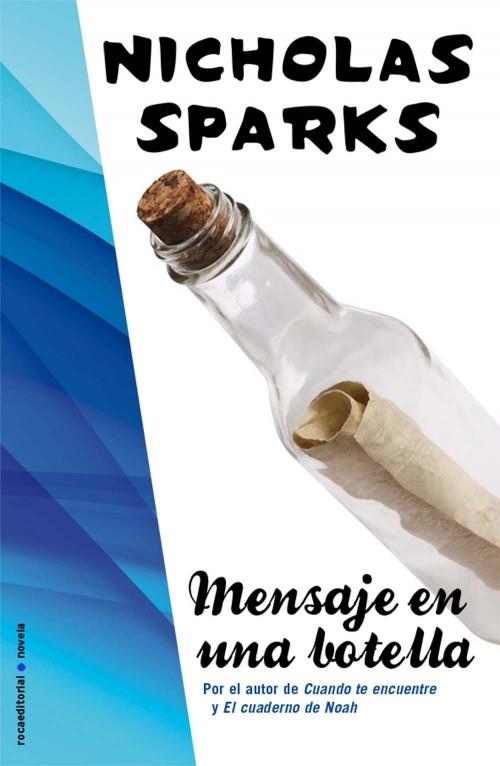 MENSAJE EN UNA BOTELLA | 9788499184593 | SPARKS, NICHOLAS | Galatea Llibres | Llibreria online de Reus, Tarragona | Comprar llibres en català i castellà online