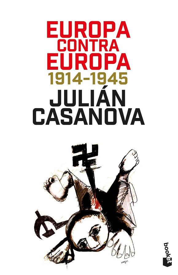 EUROPA CONTRA EUROPA | 9788408249443 | CASANOVA, JULIÁN | Galatea Llibres | Librería online de Reus, Tarragona | Comprar libros en catalán y castellano online