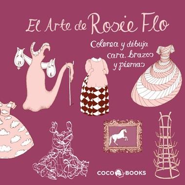 EL ARTE DE ROSIE FLO.COLOREA Y DIBUJA CARA, | 9788493994471 | STREETEN, ROZ | Galatea Llibres | Llibreria online de Reus, Tarragona | Comprar llibres en català i castellà online