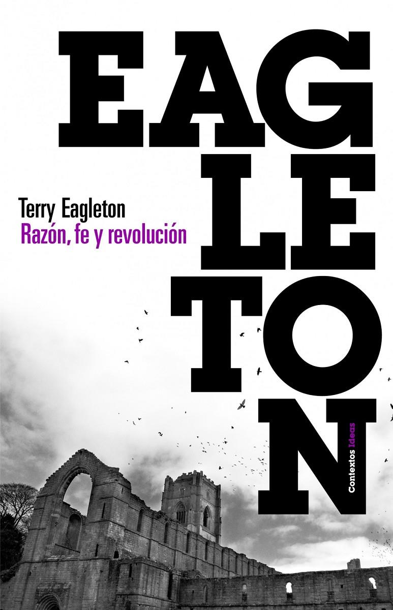 RAZÓN, FE Y REVOLUCIÓN | 9788449326783 | EAGLETON, TERRY | Galatea Llibres | Librería online de Reus, Tarragona | Comprar libros en catalán y castellano online