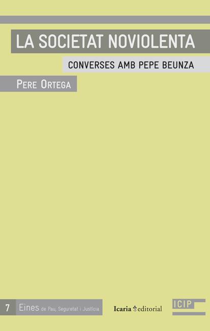 LA SOCIETAT NOVIOLENTA | 9788498884081 | ORTEGA GRASA, PERE | Galatea Llibres | Llibreria online de Reus, Tarragona | Comprar llibres en català i castellà online