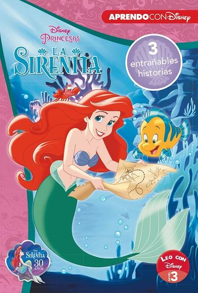 LA SIRENITA. TRES ENTRAÑABLES HISTORIAS (LEO CON DISNEY - NIVEL 3) | 9788417630140 | Galatea Llibres | Llibreria online de Reus, Tarragona | Comprar llibres en català i castellà online