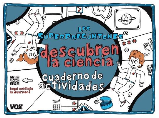 LOS SUPERPREGUNTONES DESCUBREN LA CIENCIA | 9788499742847 | Galatea Llibres | Llibreria online de Reus, Tarragona | Comprar llibres en català i castellà online