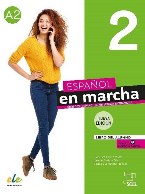 ESPAÑOL EN MARCHA 2 NUEVA EDICIÓN. LIBRO DEL ALUMNO. | 9788417730420 | CASTRO VIÚDEZ, FRANCISCA/RODERO DÍEZ, IGNACIO/SARDINERO FRANCOS, CARMEN | Galatea Llibres | Librería online de Reus, Tarragona | Comprar libros en catalán y castellano online