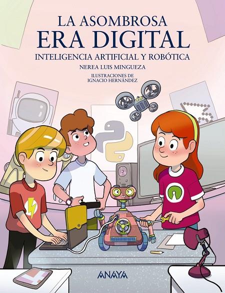 LA ASOMBROSA ERA DIGITAL | 9788414342640 | LUIS MINGUEZA, NEREA | Galatea Llibres | Librería online de Reus, Tarragona | Comprar libros en catalán y castellano online