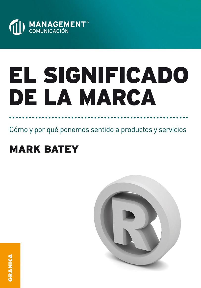 EL SIGNIFICADO DE LA MARCA | 9789506417291 | BATEY, MARK | Galatea Llibres | Llibreria online de Reus, Tarragona | Comprar llibres en català i castellà online