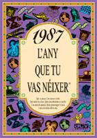 1987 L'ANY QUE TU VAS NEIXER | 9788489589605 | AAVV | Galatea Llibres | Llibreria online de Reus, Tarragona | Comprar llibres en català i castellà online