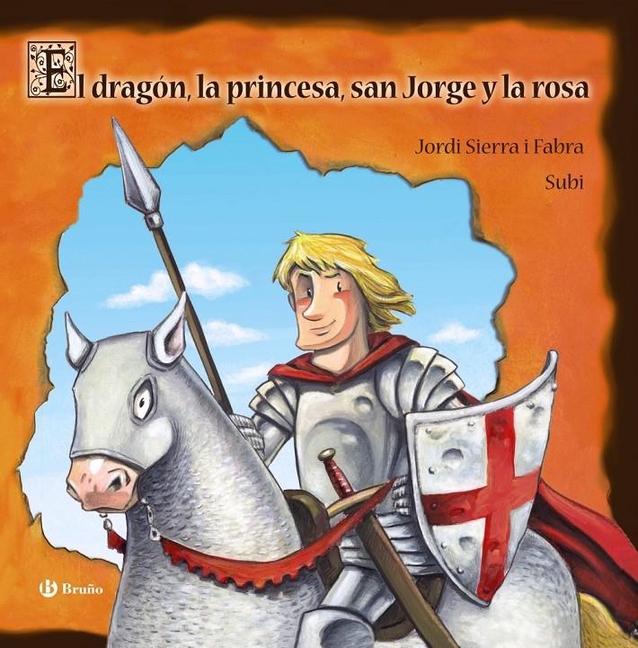 EL DRAGÓN, LA PRINCESA, SAN JORGE Y LA ROSA -CHIQUICUENTOS- | 9788421687543 | SIERRA I FABRA, JORDI | Galatea Llibres | Librería online de Reus, Tarragona | Comprar libros en catalán y castellano online