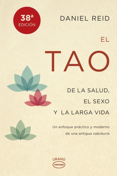 EL TAO DE LA SALUD, SEXO Y LARGA VIDA | 9788479538798 | REID, DANIEL | Galatea Llibres | Llibreria online de Reus, Tarragona | Comprar llibres en català i castellà online