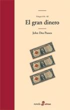 GRAN DINERO, EL | 9788435009638 | DOS PASSOS, JOHN | Galatea Llibres | Llibreria online de Reus, Tarragona | Comprar llibres en català i castellà online