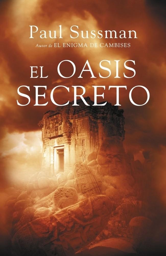 OASIS SECRETO, EL | 9788401337468 | SUSSMAN, PAUL | Galatea Llibres | Llibreria online de Reus, Tarragona | Comprar llibres en català i castellà online