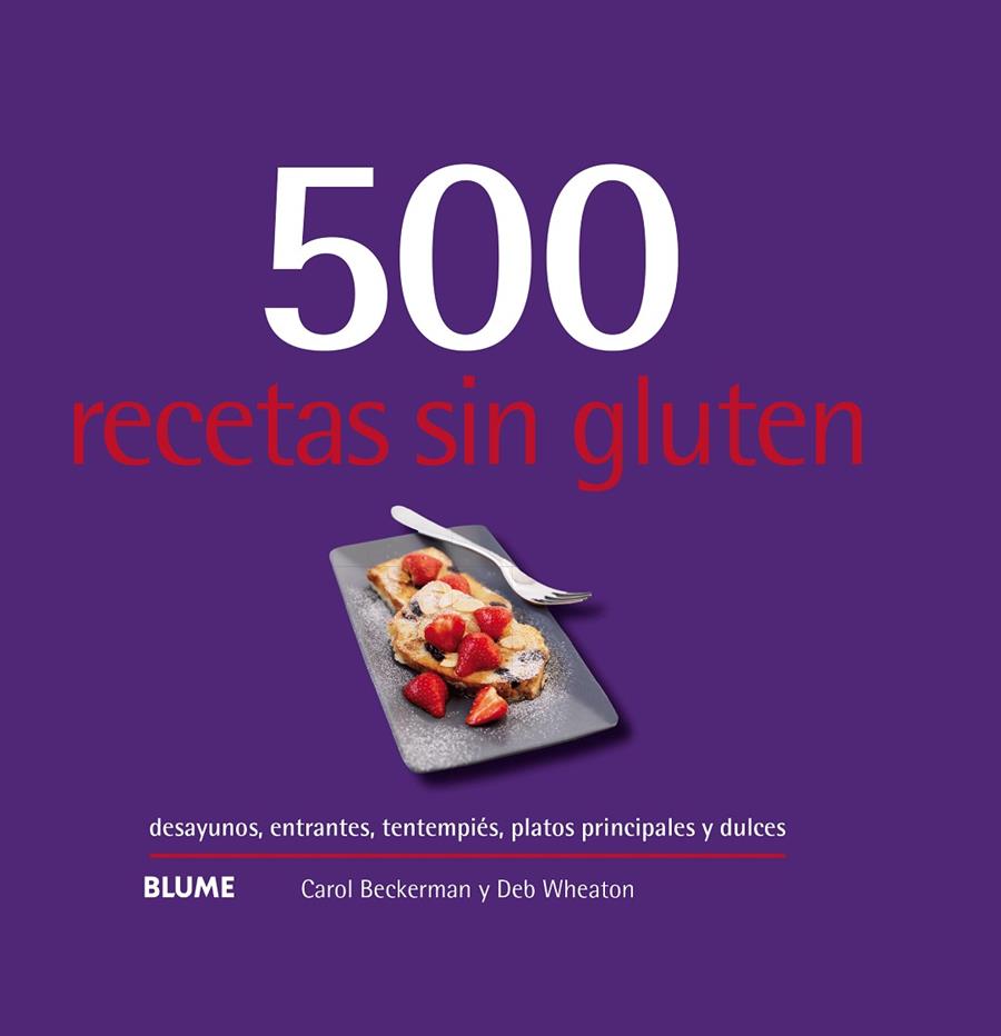 500 RECETAS SIN GLUTEN | 9788417492977 | BECKERMAN, CAROL | Galatea Llibres | Librería online de Reus, Tarragona | Comprar libros en catalán y castellano online