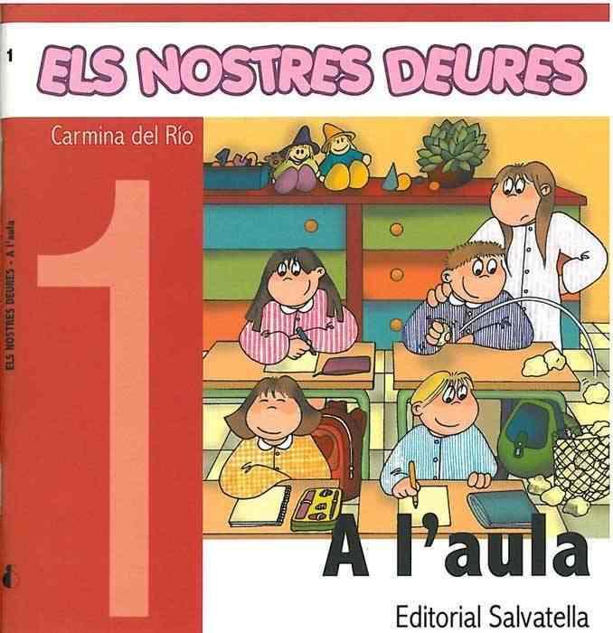 A L'AULA | 9788484123699 | RIO GALVE, CARMINA DEL | Galatea Llibres | Librería online de Reus, Tarragona | Comprar libros en catalán y castellano online