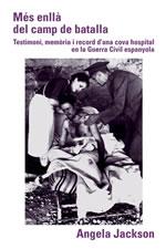 MES ENLLA DEL CAMP DE BATALLA | 9788497910682 | JACKSON, ANGELA | Galatea Llibres | Librería online de Reus, Tarragona | Comprar libros en catalán y castellano online