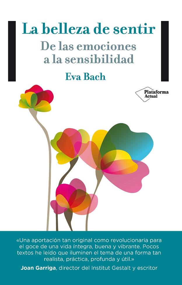 LA BELLEZA DE SENTIR | 9788416256365 | BACH, EVA | Galatea Llibres | Llibreria online de Reus, Tarragona | Comprar llibres en català i castellà online