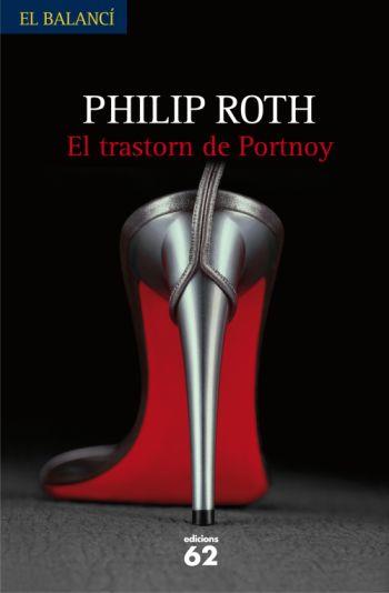 TRASTORN DE PORTNOY, EL | 9788429762051 | ROTH, PHILIP | Galatea Llibres | Llibreria online de Reus, Tarragona | Comprar llibres en català i castellà online