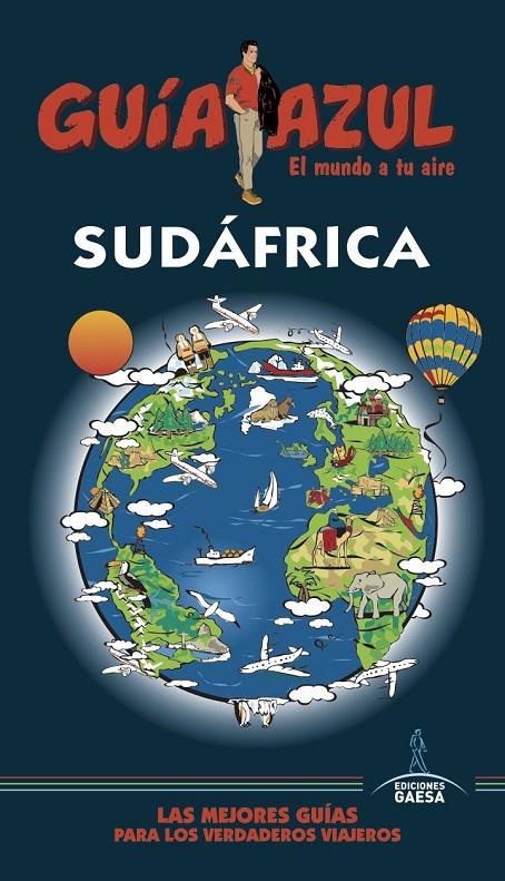 SUDAFRICA GUIA AZUL 2017 | 9788416766772 | MAZARRASA, LUIS/AIZPÚN, ISABEL/MARÍN, MIGUEL | Galatea Llibres | Librería online de Reus, Tarragona | Comprar libros en catalán y castellano online