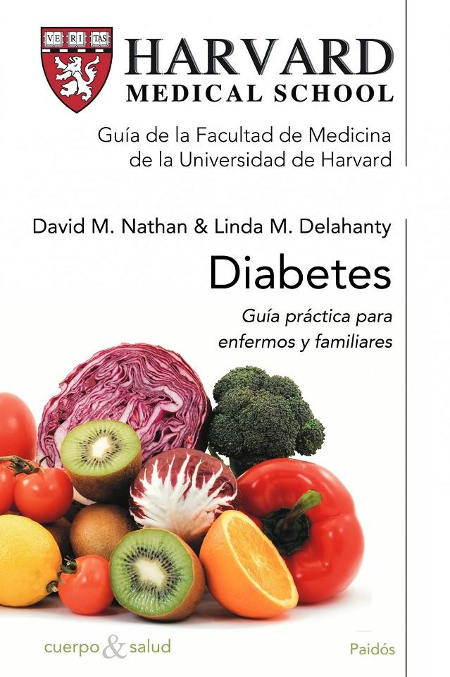 DIABETES. GUIA PRACTICA | 9788449321924 | NATHAN / DELAHANTY | Galatea Llibres | Llibreria online de Reus, Tarragona | Comprar llibres en català i castellà online